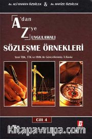 A'dan Z'ye Uygulamalı Sözleşme Örnekleri (4 Cilt)