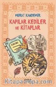 Kapılar Kediler ve Kitaplar