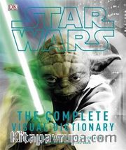 Star Wars - The Complete Visual Dictionary