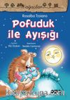 Pofuduk İle Ayışığı