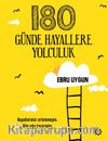 180 Günde Hayallere Yolculuk