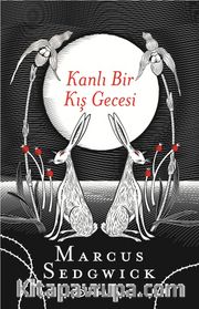 Kanlı Bir Kış Gecesi ( Şömizli / Sert Kapak )