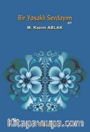 Bir Yasaklı Sevdayım
