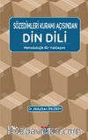 Sözedimleri Kuramı Açısından Din Dili ( Metodolojik Bir Yaklaşım)