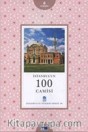 İstanbul'un 100 Camisi