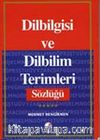 Dilbilgisi ve Dilbilim Terimleri Sözlüğü