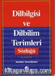 Dilbilgisi ve Dilbilim Terimleri Sözlüğü