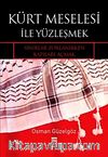 Kürt Meselesi İle Yüzleşmek & Sınırlar Zorlanırken Kapıları Açmak