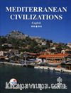 Akdeniz Uygarlıkları (İngilizce) / Mediterranean Civilizations (Ciltli)