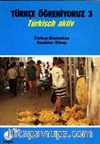 Türkçe Öğreniyoruz 3 & Türkisch Aktiv / Türkçe-Boşnakça Anahtar Kitap