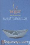 Altın Portakal Şiir Ödülü 2012 Sempozyum Kitabı / Mahmut Temizyürek Şiiri