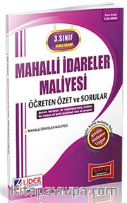 3. Sınıf Bahar Dönemi Mahalli İdareler Maliyesi Öğreten Özet ve Sorular (Kod:136-MİM)