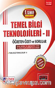 1. Sınıf Bahar Dönemi Temel Bilgi Teknolojileri II Öğreten Özet ve Sorular (Kod:112-TBT)
