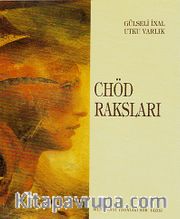 Chöd Raksları / Şiir Dizisi -1