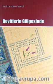 Beyitlerin Gölgesinde