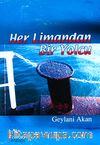 Her Limandan Bir Yolcu