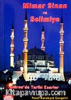 Mimar Sinan ve Selimiye