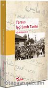 Tarsus İşçi Sınıfı Tarihi