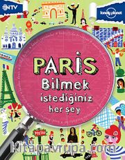 Paris / Bilmek İstediğiniz Her Şey