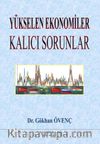 Yükselen Ekonomiler Kalıcı Sorunlar