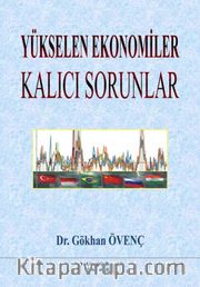 Yükselen Ekonomiler Kalıcı Sorunlar