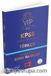 KPSS VIP Türkçe Tamamı Çözümlü Soru Bankası
