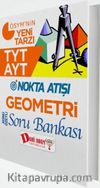 TYT AYT Nokta Atışı Geometri Konu Özetli Soru Bankası
