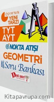 TYT AYT Nokta Atışı Geometri Konu Özetli Soru Bankası