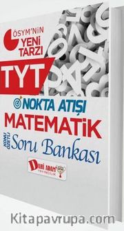 TYT Nokta Atışı Matematik Konu Özetli Soru Bankası