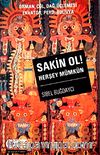 Sakin Ol! Herşey Mümkün