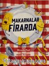 Makarnalar Firarda