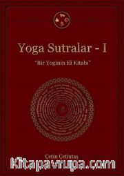 Yoga Sutralar 1 / Bir Yoginin El Kitabı