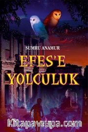 Efes’e Yolculuk