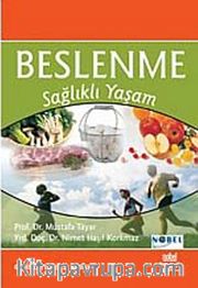 Beslenme <br /> Sağlıklı Yaşam