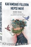 Kafamdaki Fillerin Hepsi Mavi