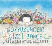 Gökyüzündeki Gizli Bahçe