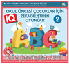 Okul Öncesi Çocuklar İçin IQ Zeka Geliştiren Oyunlar 2  (4-7 Yaş)
