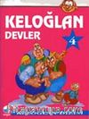 Keloğlan 4 - Devler / Keloğlan Dizisi