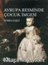 Avrupa Resminde Çocuk İmgesi