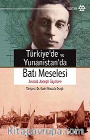 Türkiye ve Yunanistan'da Batı Meselesi