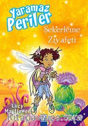 Şekerleme Ziyafeti / Yaramaz Periler