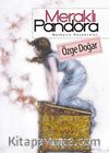 Meraklı Pandora & Maskesiz Düşünceler