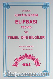 En Kolay Kur'an-ı Kerim Elifbası Tecvid ve Temel Dini Bilgiler
