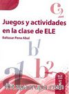 Juegos y Actividades en la Clase de ELE