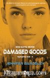 Damaged Goods / Yaratıcı Kız 2