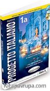 Nuovo Progetto Italiano 1a (Kitap ve Çalışma Kitabı +CD +CDROM) İtalyanca Temel Seviye Edizione Aggiornata
