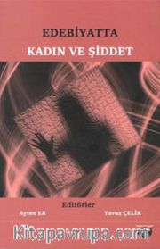 Edebiyatta Kadın ve Şiddet