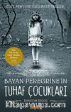Bayan Peregrine'in Tuhaf Çocukları