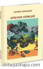 Düşten Gömlek