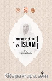 Gelenekselci Ekol ve İslam